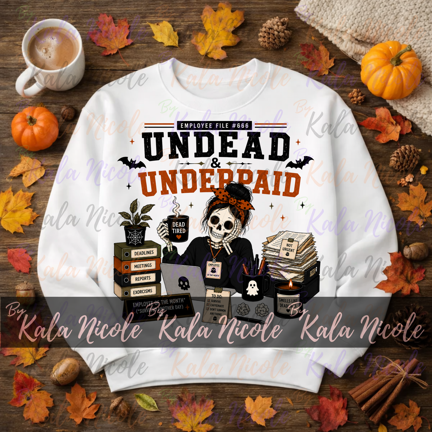 Corporate Humor Halloween PNG | Undead & Underpaid