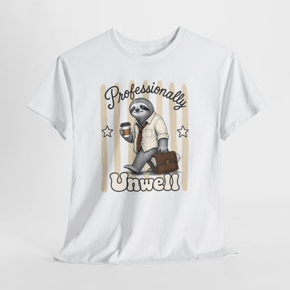 Professionally Unwell Retro Sloth Graphic Tee