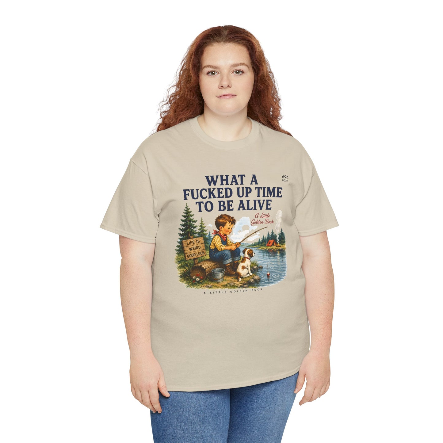Vintage Fishing Tee — “What a Fucked Up Time to Be Alive”