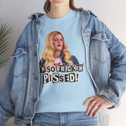 I'm So Frickin' Pissed Graphic Tee Vol. 2