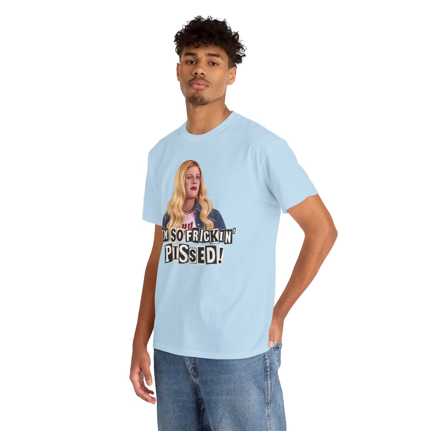 I'm So Frickin' Pissed Graphic Tee Vol. 2
