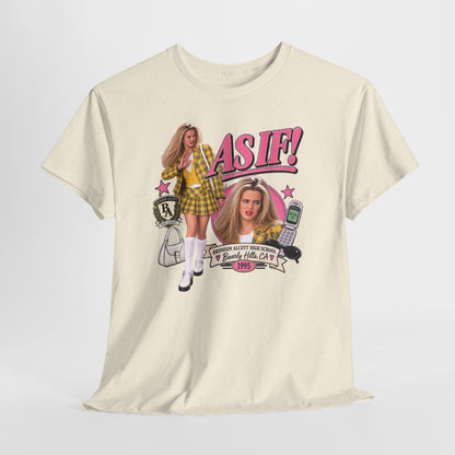 AS IF! Retro 90s Graphic Tee