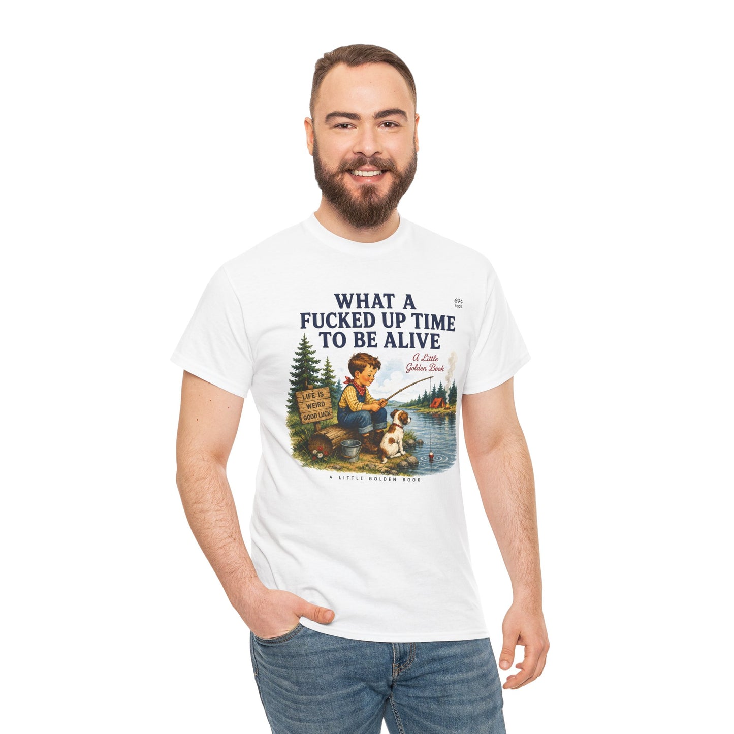 Vintage Fishing Tee — “What a Fucked Up Time to Be Alive”