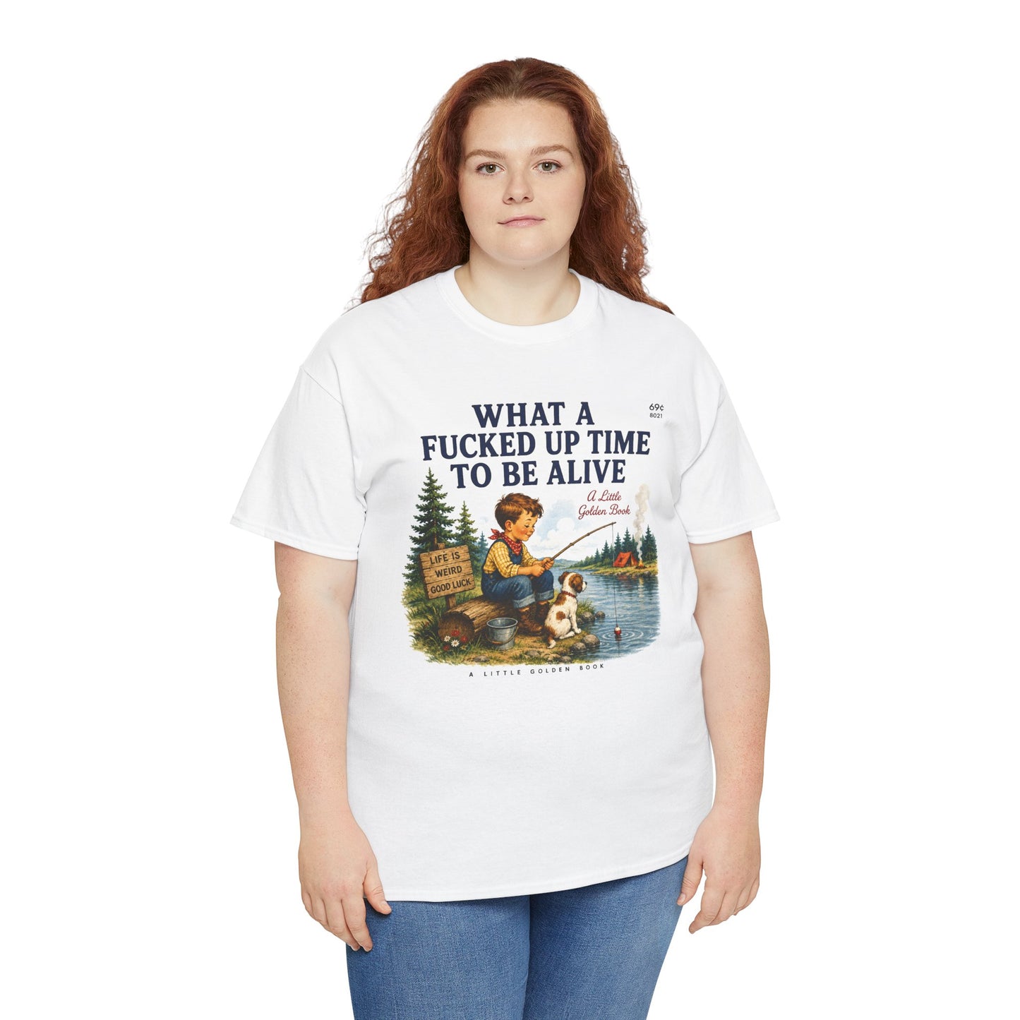 Vintage Fishing Tee — “What a Fucked Up Time to Be Alive”