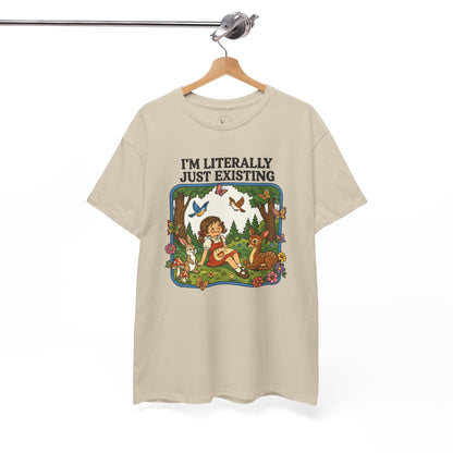 I'm Literally Just Existing Tee — Vintage Nature Graphic T-Shirt