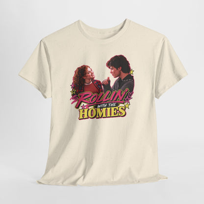 Rollin' With The Homies Tee | Retro Movie Quote Graphic Shirt
