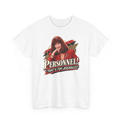 Personnel! That's for Assholes! Retro Graphic Tee