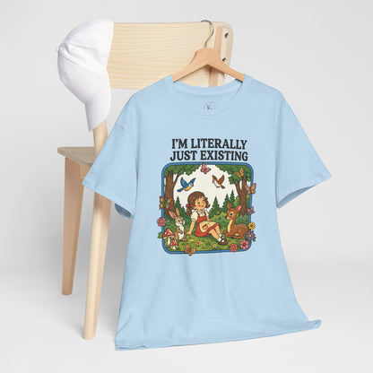 I'm Literally Just Existing Tee — Vintage Nature Graphic T-Shirt