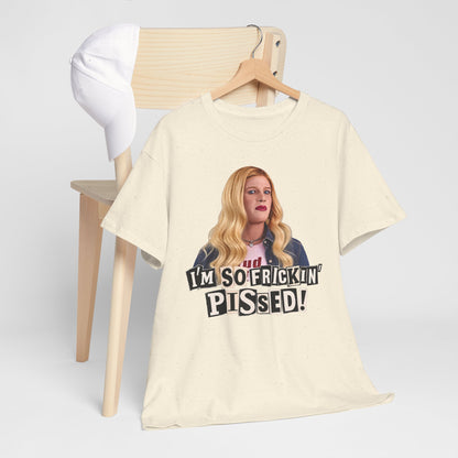 I'm So Frickin' Pissed Graphic Tee Vol. 2