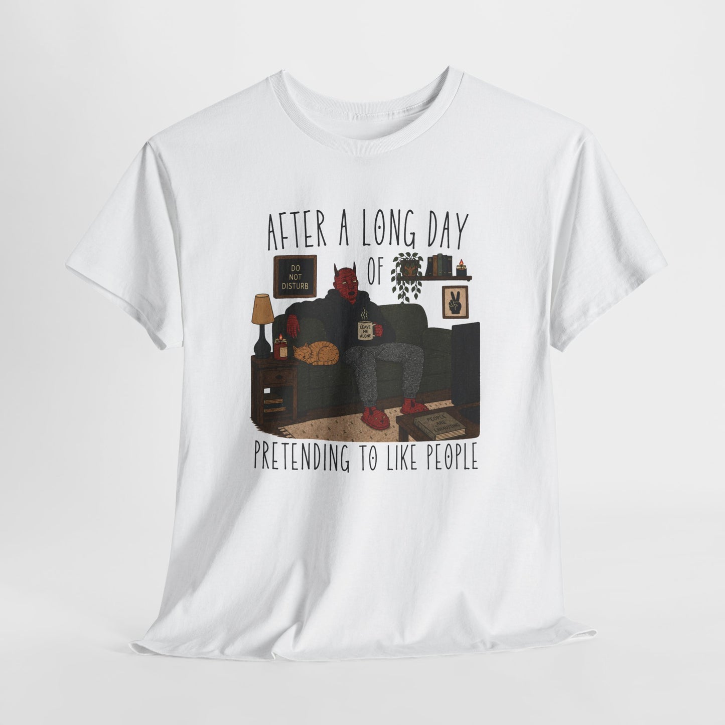 Introvert Humor T-Shirt — "After a Long Day of Pretending to Like People" Graphic Tee