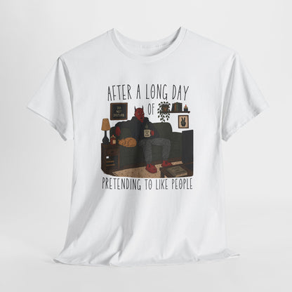Introvert Humor T-Shirt — "After a Long Day of Pretending to Like People" Graphic Tee