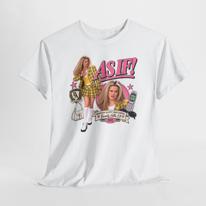 AS IF! Retro 90s Graphic Tee
