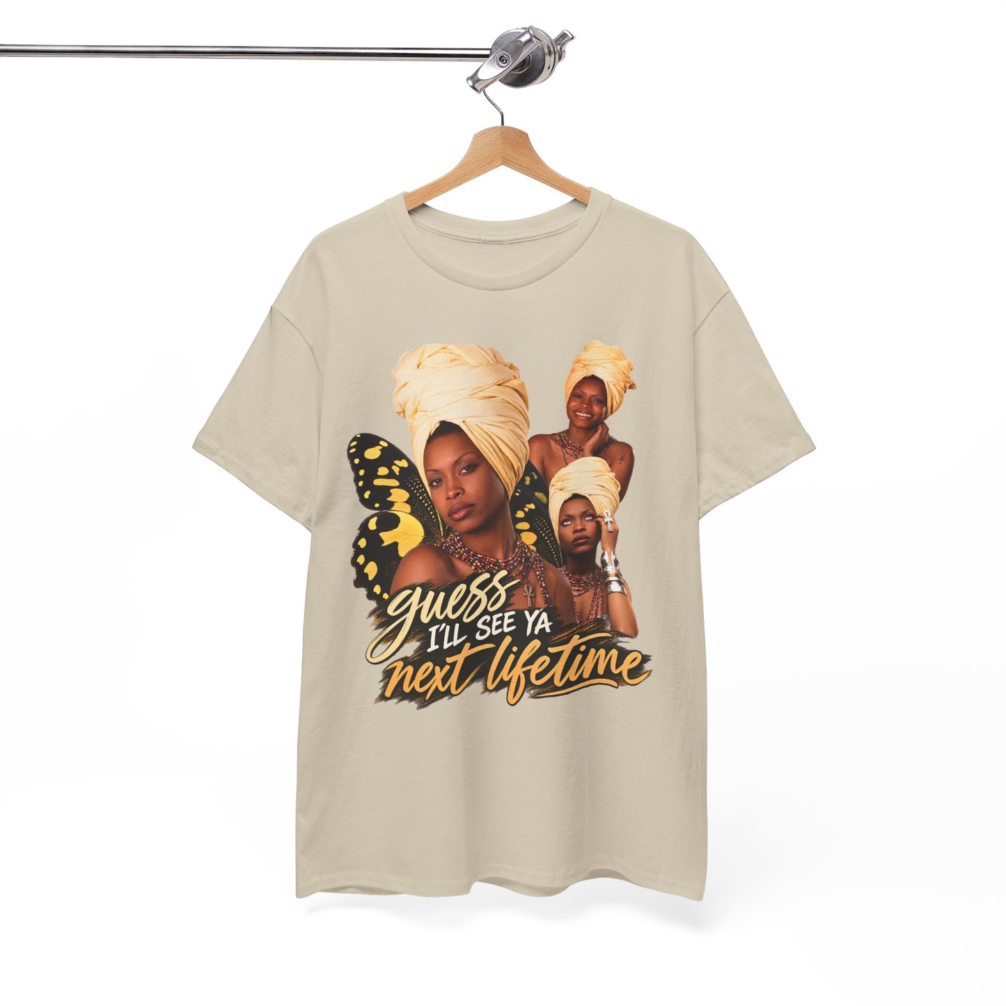 Guess I’ll See Ya Next Lifetime Graphic Tee