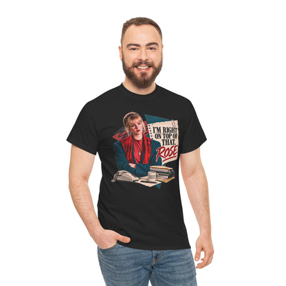 Right On Top of That Rose Graphic Tee vol. 2