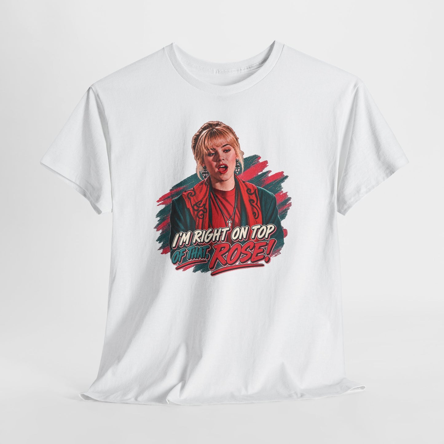 Right On Top of That Rose Graphic Tee