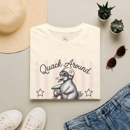 Quack Around & Find Out Graphic Tee | Cute Duck Dry Humor Shirt