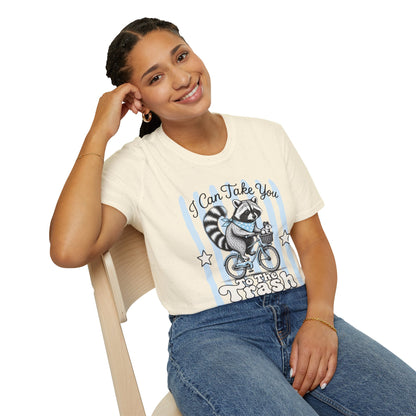 I Can Take You To The Trash Raccoon T-Shirt