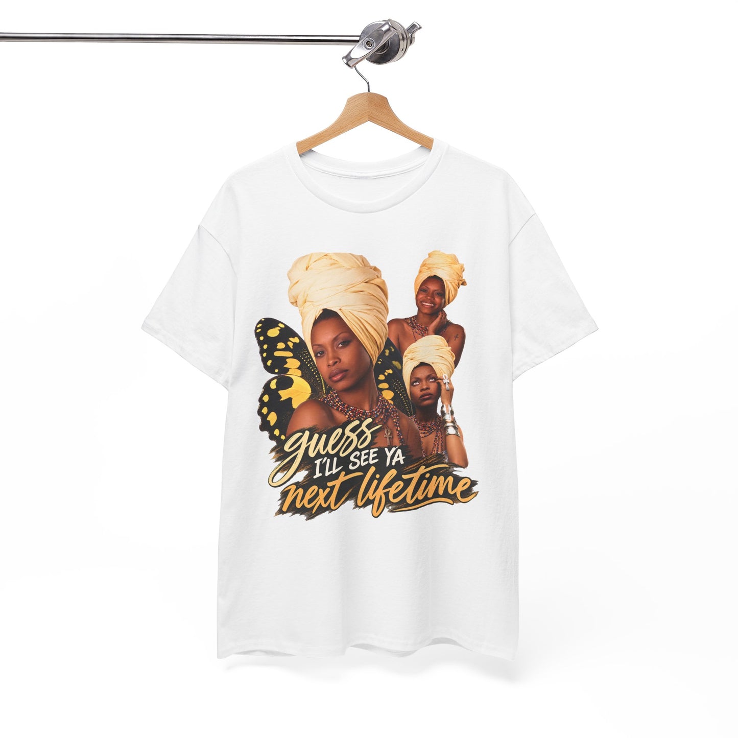 Guess I’ll See Ya Next Lifetime Graphic Tee