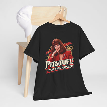 Personnel! That's for Assholes! Retro Graphic Tee