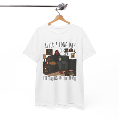Introvert Humor T-Shirt — "After a Long Day of Pretending to Like People" Graphic Tee