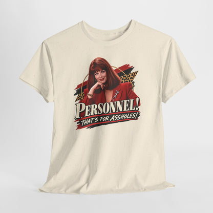 Personnel! That's for Assholes! Retro Graphic Tee