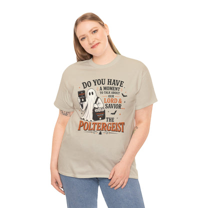 Halloween Ghost Tee | "Do You Have a Moment" Adult Humor
