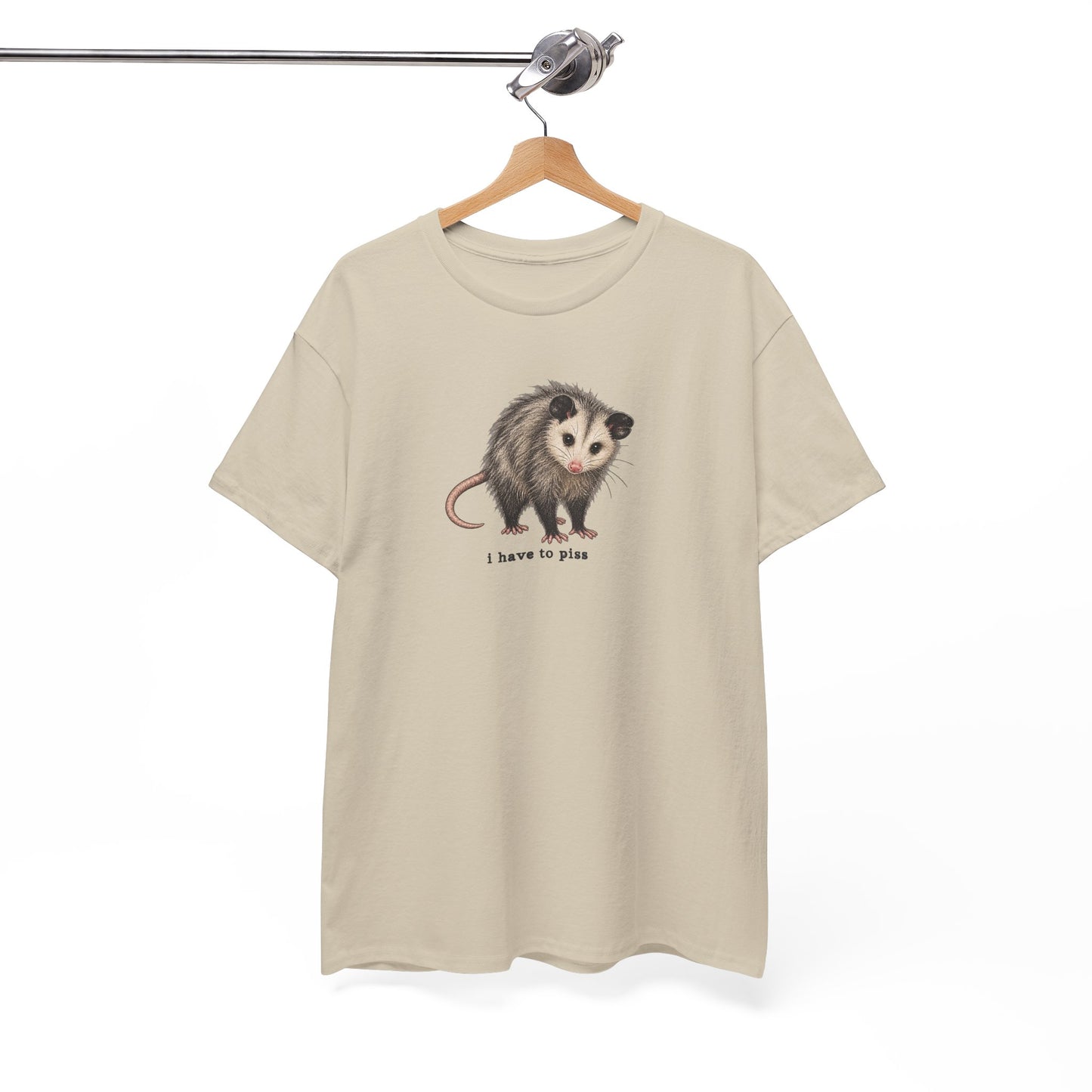 I Have To Piss Possum Graphic Tee