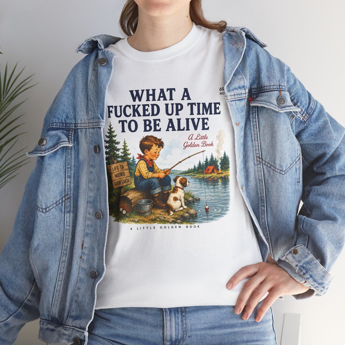 Vintage Fishing Tee — “What a Fucked Up Time to Be Alive”