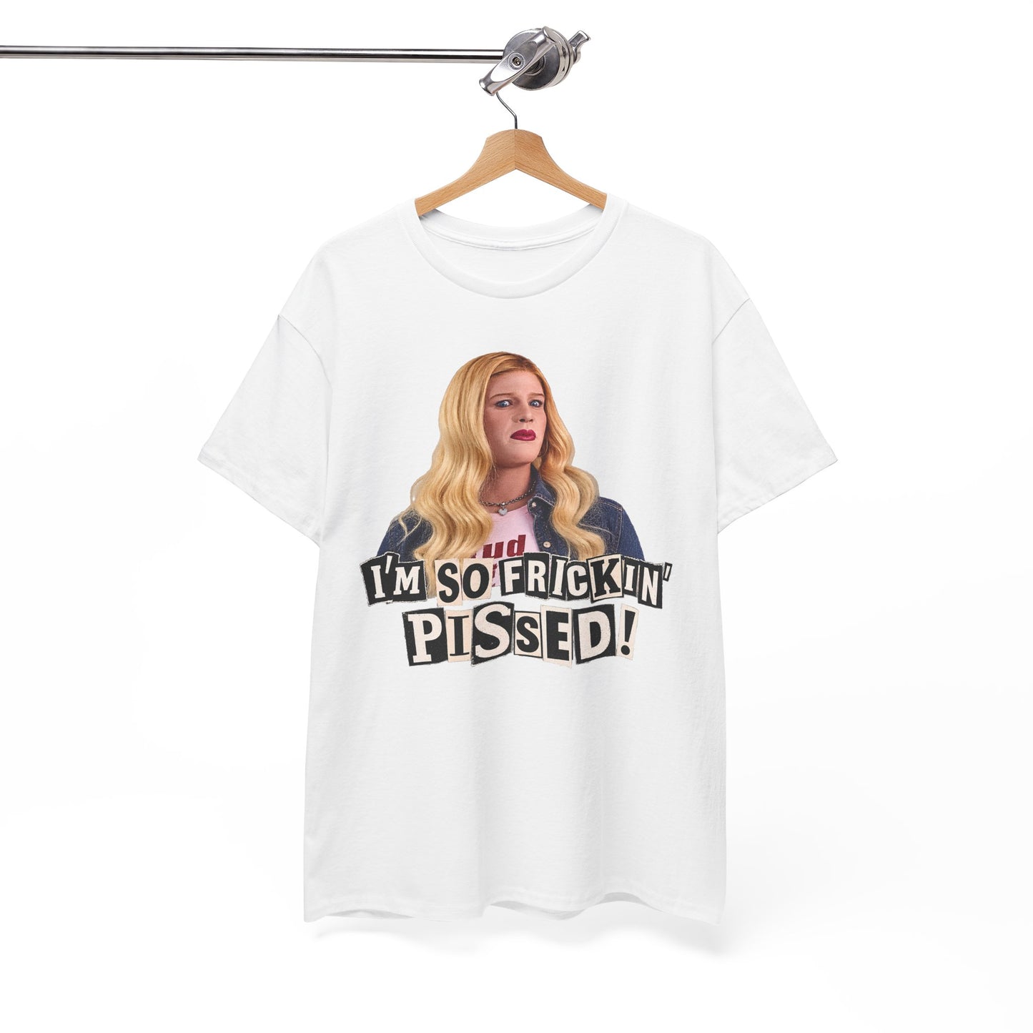 I'm So Frickin' Pissed Graphic Tee Vol. 2