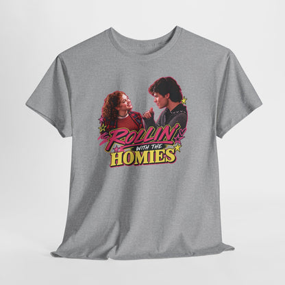 Rollin' With The Homies Tee | Retro Movie Quote Graphic Shirt