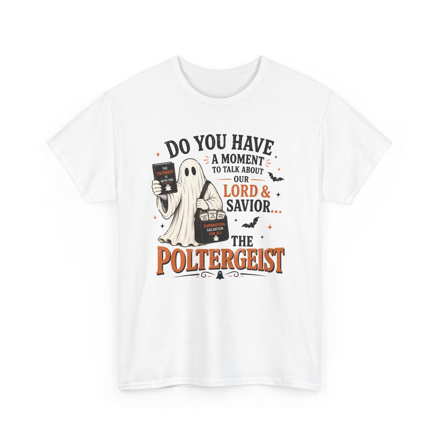 Halloween Ghost Tee | "Do You Have a Moment" Adult Humor