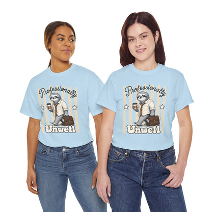 Professionally Unwell Retro Sloth Graphic Tee