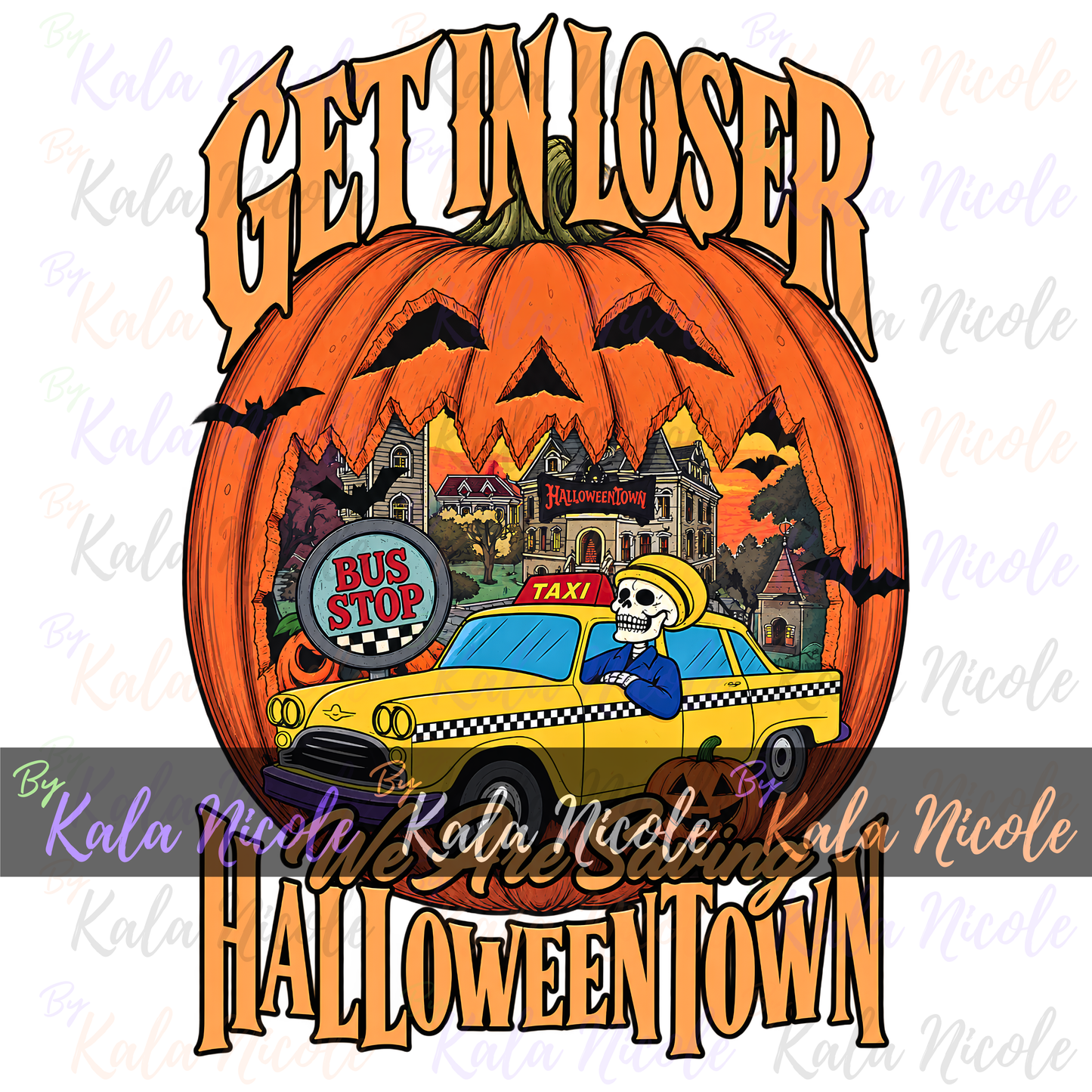 Get In Loser Halloweentown PNG