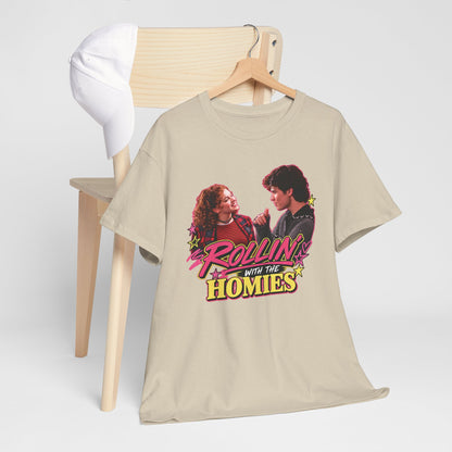 Rollin' With The Homies Tee | Retro Movie Quote Graphic Shirt