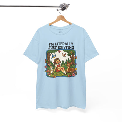 I'm Literally Just Existing Tee — Vintage Nature Graphic T-Shirt