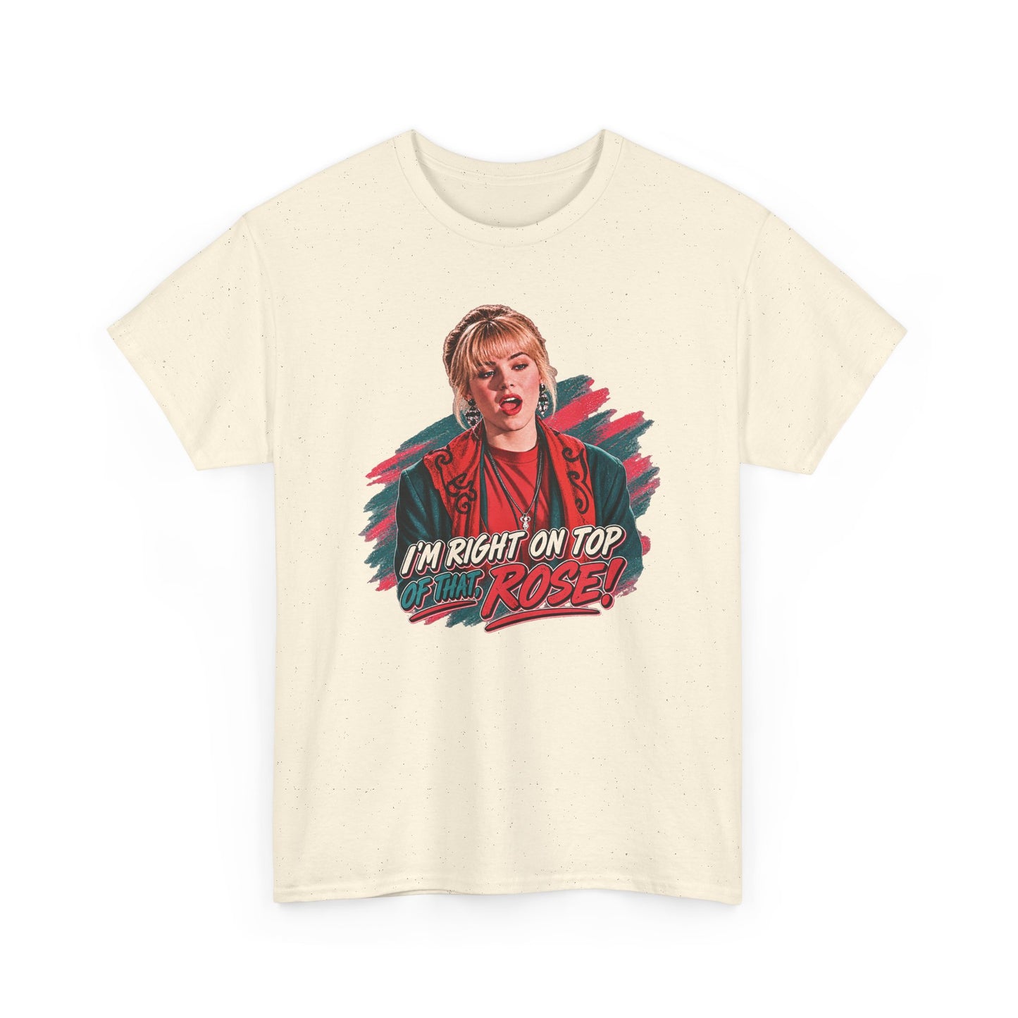 Right On Top of That Rose Graphic Tee