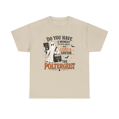 Halloween Ghost Tee | "Do You Have a Moment" Adult Humor