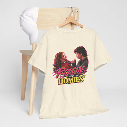 Rollin' With The Homies Tee | Retro Movie Quote Graphic Shirt