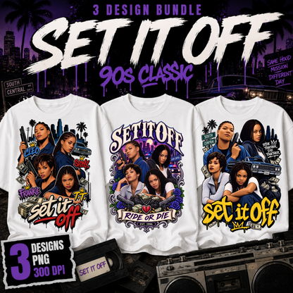 Set It Off 90s Classic PNG Bundle | 3 Design Bundle