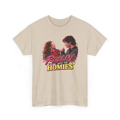 Rollin' With The Homies Tee | Retro Movie Quote Graphic Shirt