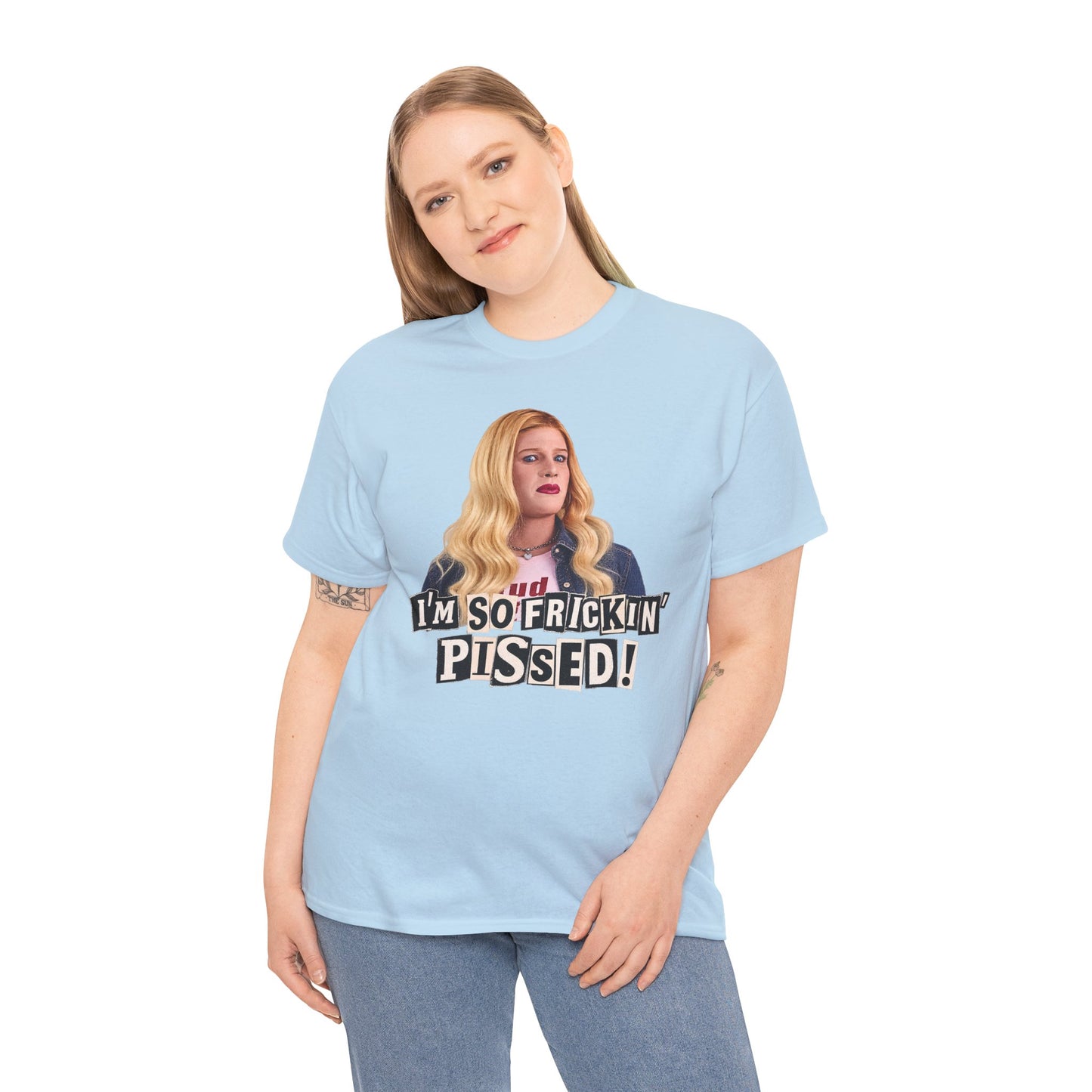 I'm So Frickin' Pissed Graphic Tee Vol. 2
