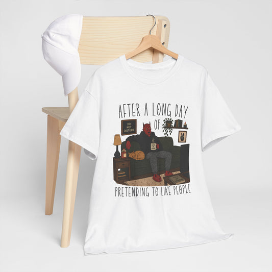 Introvert Humor T-Shirt — "After a Long Day of Pretending to Like People" Graphic Tee