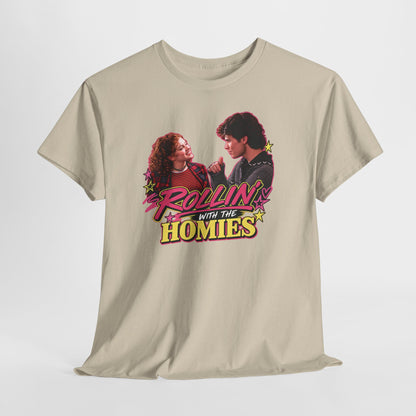 Rollin' With The Homies Tee | Retro Movie Quote Graphic Shirt