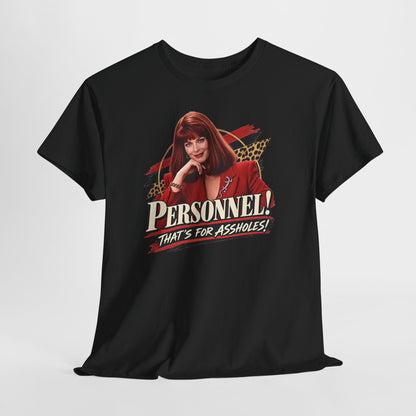 Personnel! That's for Assholes! Retro Graphic Tee