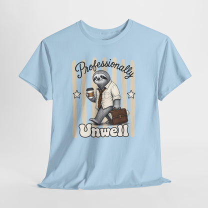 Professionally Unwell Retro Sloth Graphic Tee