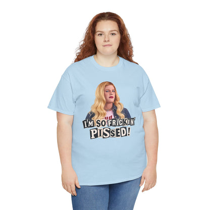 I'm So Frickin' Pissed Graphic Tee Vol. 2