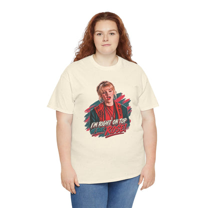 Right On Top of That Rose Graphic Tee