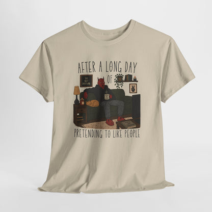 Introvert Humor T-Shirt — "After a Long Day of Pretending to Like People" Graphic Tee