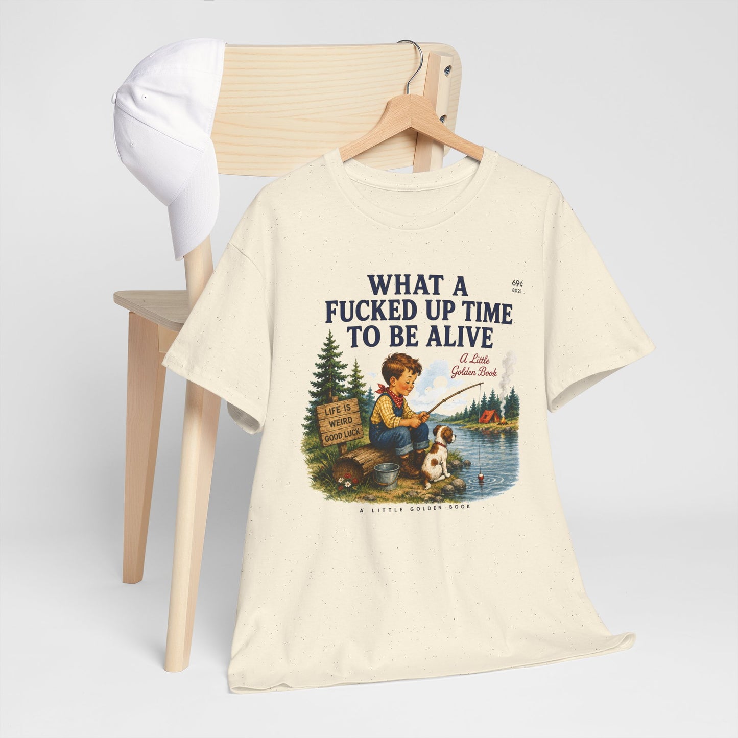 Vintage Fishing Tee — “What a Fucked Up Time to Be Alive”