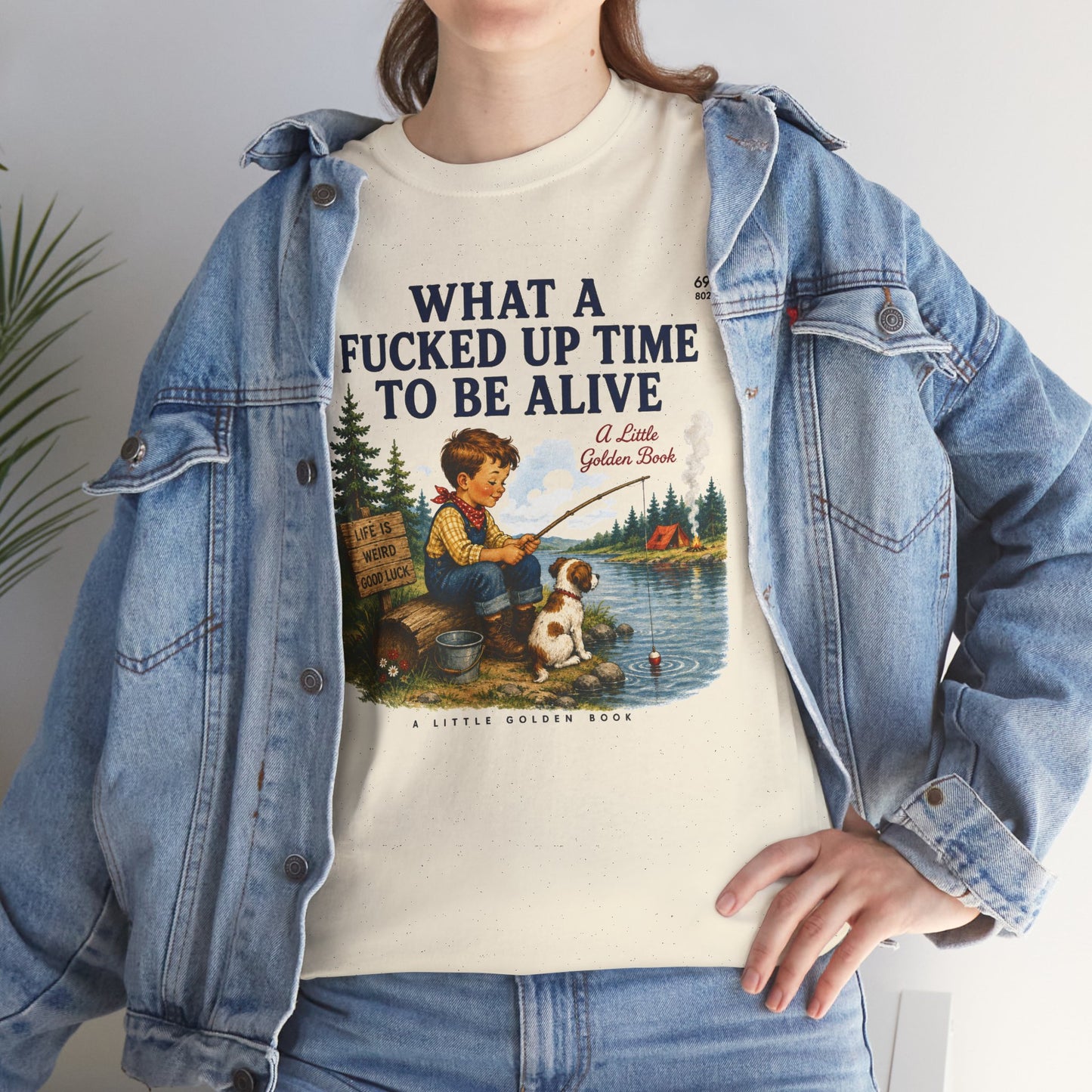 Vintage Fishing Tee — “What a Fucked Up Time to Be Alive”